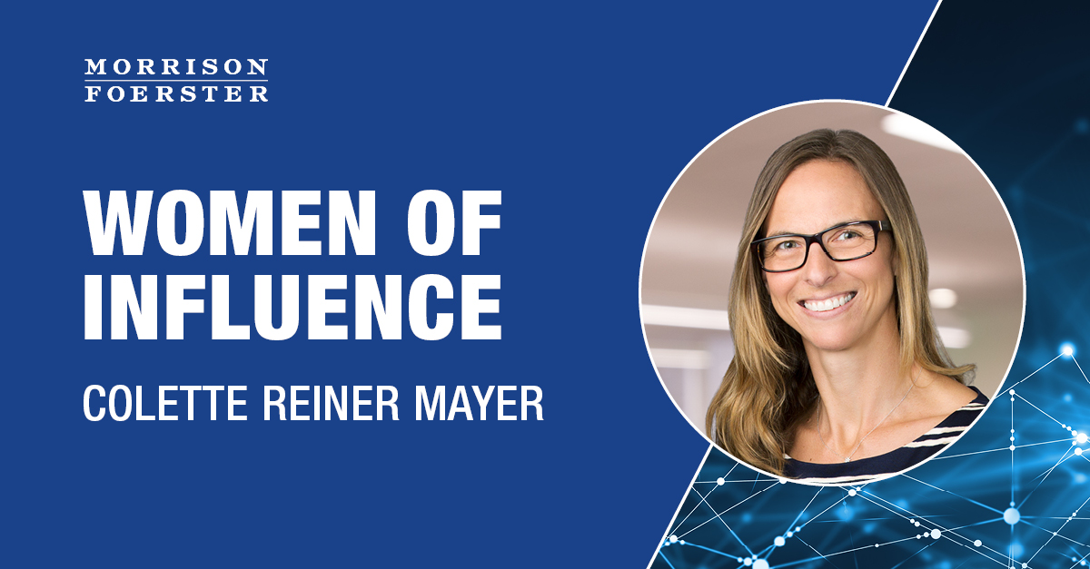 Women of Influence: Five Things You Should Know About Palo Alto Partner Colette Reiner Mayer