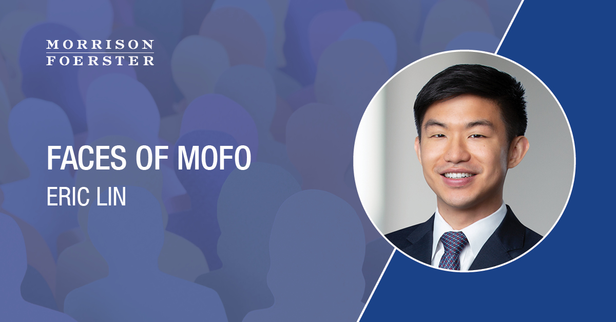 Faces of MoFo: Eric Lin