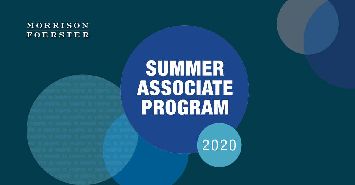 MoFo’s 2020 Summer Associate Program Is a Virtual Success