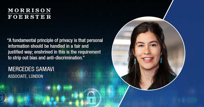Meet MoFo’s Privacy + Data Security Lawyers: Mercedes Samavi