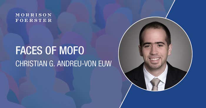 Faces of MoFo: Christian G. Andreu-von Euw